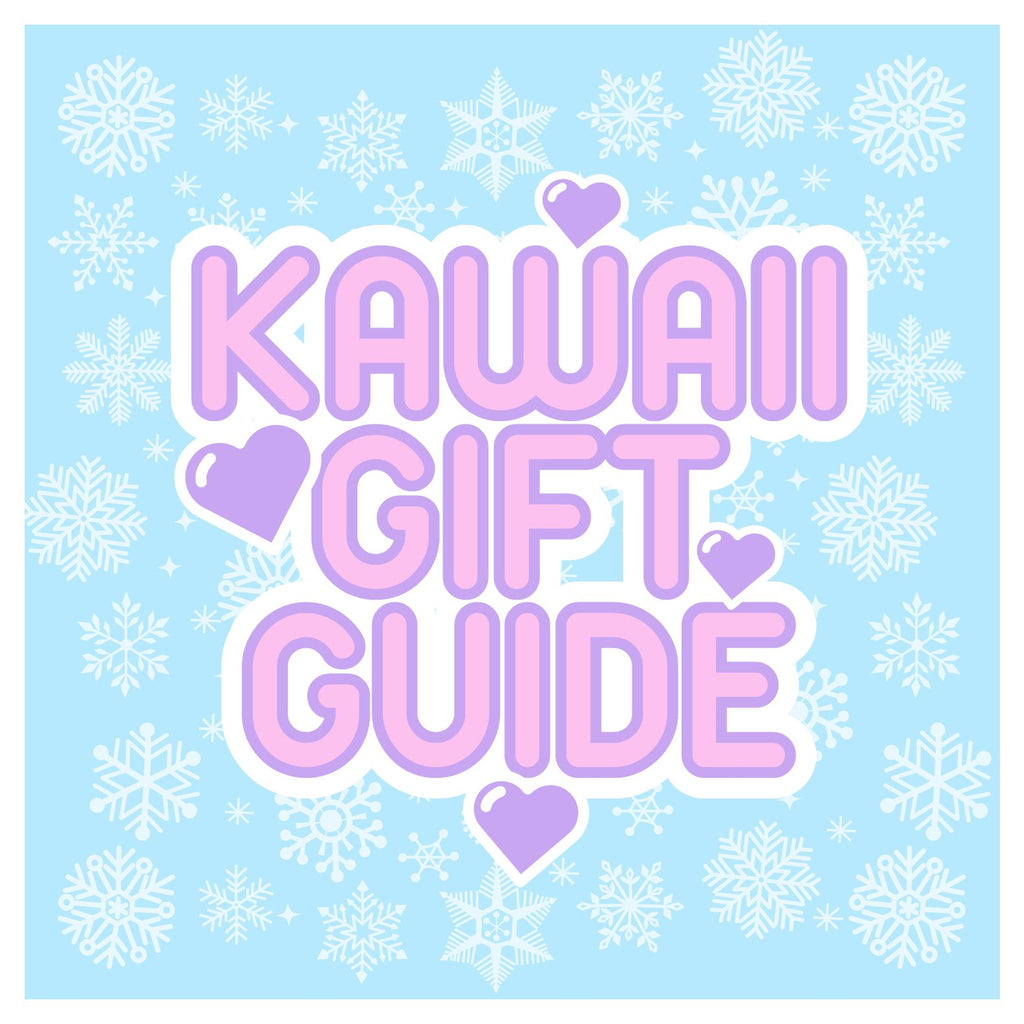 Kawaii Gift Guide