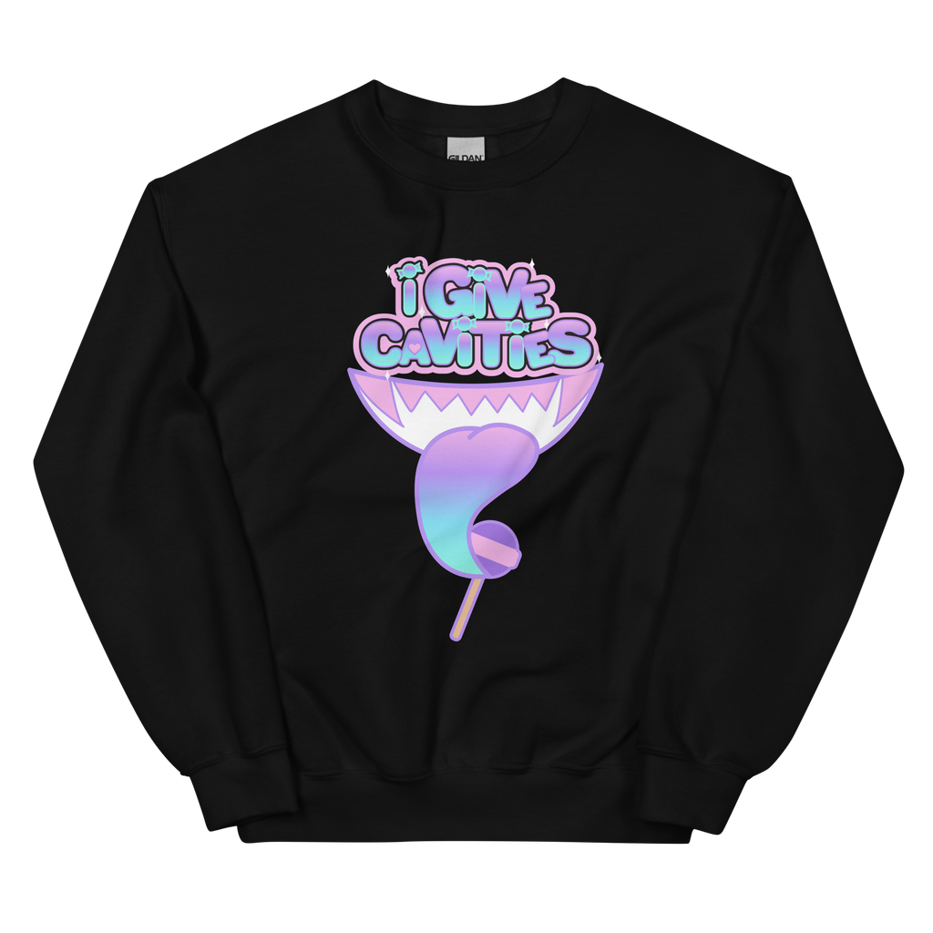 I Give Sweet Cavities Sweatshirt